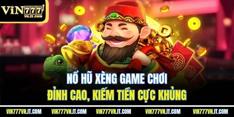 Nổ hũ xèng