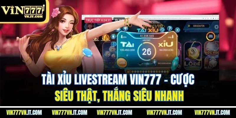 Tài xỉu livestream